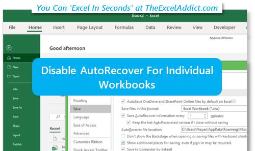 Disable AutoRecover For Individual Workbooks