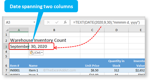 Date Spanning Two Columns in Microsoft Excel 2007 2010 2013 2016 2019 365